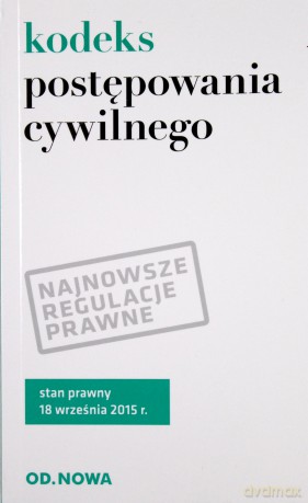 Kodeks postępowania cywilnego 18.09.2015 [KSIĄŻKA]