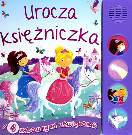 Książeczka dźwiękowa. Urocza księżniczka [KSIĄŻKA]