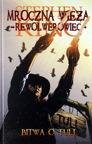 Mroczna Wieża 8. Bitwa o Tull - Stephen King [KOMIKS]