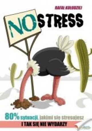 No stress - Rafał Kołodziej [KSIĄŻKA]
