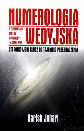 Numerologia Wedyjska - Harish Johari [KSIĄŻKA]