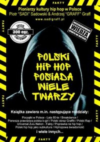 Polski hip hop posiada wiele twarzy - Piotr Sadowski, Andrzej Graff [KSIĄŻKA]
