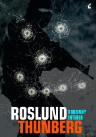 Rodzinny interes - Roslund Anders, Stefan Thunberg [KSIĄŻKA]
