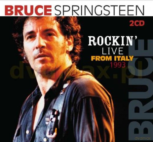 Bruce Springsteen: Rockin' Live From Italy 1993 [2CD]