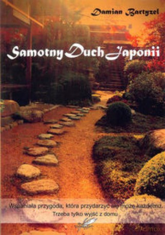Samotny duch japonii - Damian Bartyzel [KSIĄŻKA]