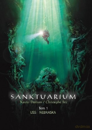 Sanktuarium (Tom 1) USS Nebraska - Xavier Dorison, Christophe Bec [KSIĄŻKA]