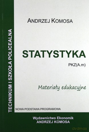 Statystyka PKZ (A.m). Materiały edukacyjne - Andrzej Komosa [KSIĄŻKA]