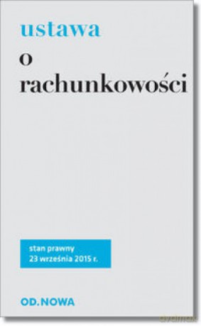Ustawa o rachunkowości 23.09.2015 [KSIĄŻKA]