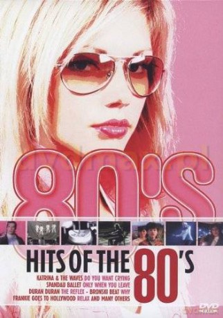 Various Artists: Hits Of The 80's [DVD]