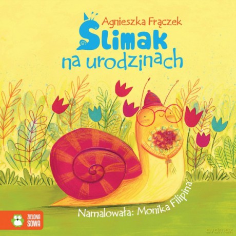 Wierszowane historyjki. Ślimak na urodzinach - Agnieszka Frączek [KSIĄŻKA]