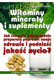 Witaminy, minerały i suplementy - Krzysztof Abramek [KSIĄŻKA]