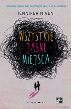 Wszystkie jasne miejsca - Jennifer Niven [KSIĄŻKA]