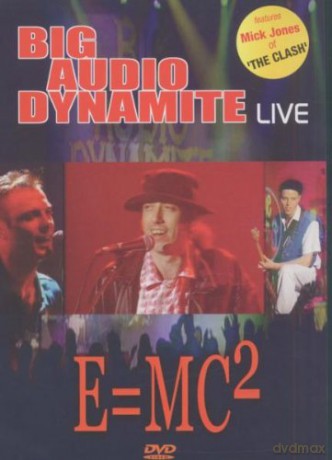 Big Audio Dynamite: Live E=Mc2 [DVD]