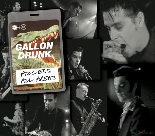 Gallon Drunk: Access All Areas [CD]+[DVD]