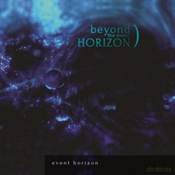 Beyond The Event Horizon: Event Horizon [CD]