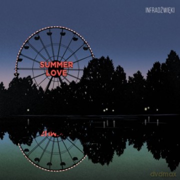 Infradźwięki: Summer Love [CD]