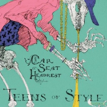 Car Seat Headrest: Teens Of Style [Winyl]