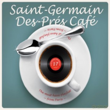 Saint Germain Des Pres Cafe vol. 17 [2CD]