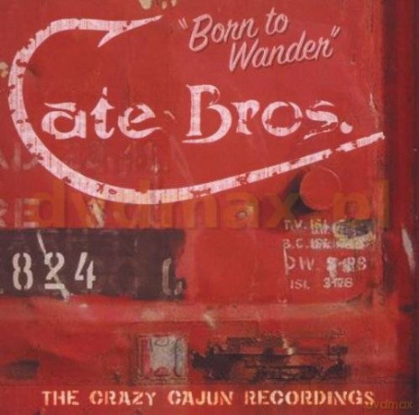 Cate Brothers: Born To Wander [CD]