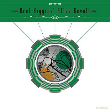 Bret Higgins' Atlas Revolt: Bret Higgins' Atlas Revolt [CD]