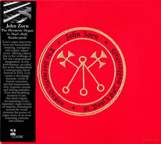 John Zorn: The Hermetic Organ, vol. 3 - St. Paul's Hall, Huddersfield [CD]
