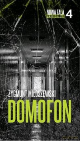 Domofon (pocket) - Zygmunt Miłoszewski [KSIĄŻKA]