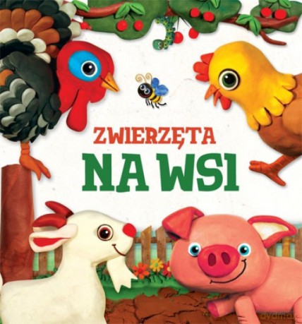 Modelinki. Zwierzęta na wsi [KSIĄŻKA]