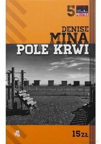 Pole krwi - Denise Mina [KSIĄŻKA]