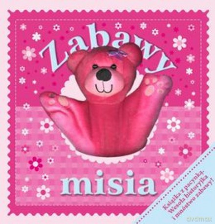 Zabawy misia + pacynka [KSIĄŻKA]