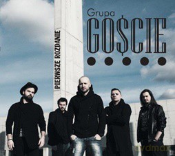 Grupa Goście: Pierwsze Rozdanie [CD]