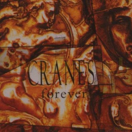 Cranes: Forever [CD]