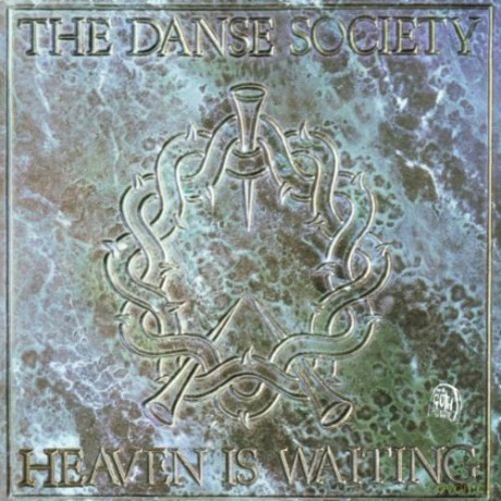 The Danse Society: Heaven Is Waiting [CD]