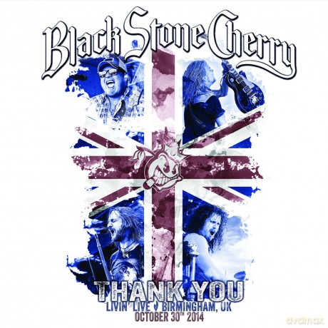 Black Stone Cherry: Thank You Livin Live [CD]+[DVD]
