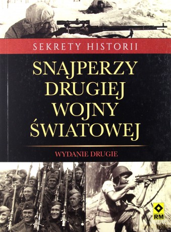 Snajperzy drugiej wojny światowej [KSIĄŻKA]