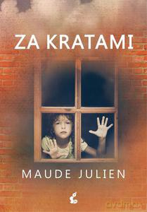 Za kratami - Maude Julien [KSIĄŻKA]