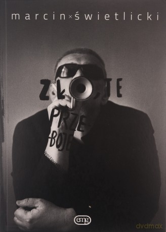 Złote przeboje /piosenki 1992 - 2015/ - Marcin Świetlicki [KSIĄŻKA]