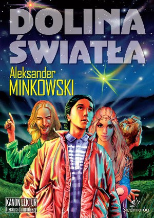Dolina światła - Aleksander Minkowski [KSIĄŻKA]