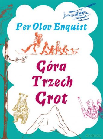 Góra Trzech Grot - Per Olov Enquist (twarda) [KSIĄŻKA]