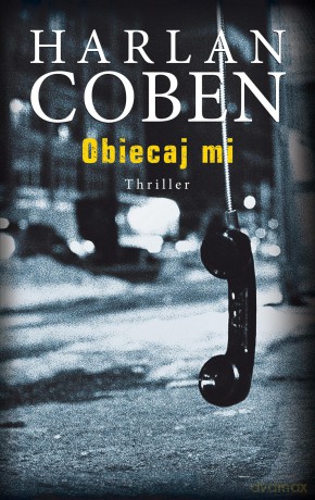 Obiecaj mi - Harlan Coben [KSIĄŻKA]
