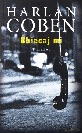 Obiecaj mi - Harlan Coben [KSIĄŻKA]