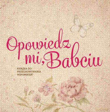 Opowiedz mi babciu - Monika Koprivova (twarda) [KSIĄŻKA]