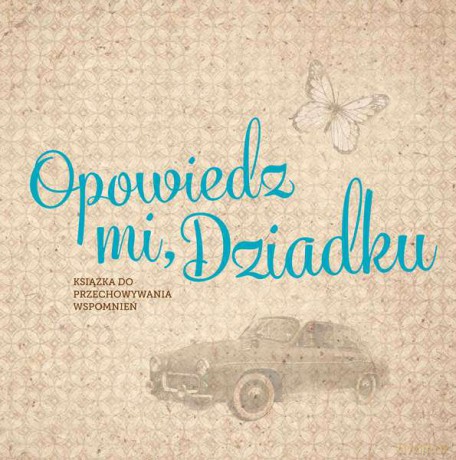 Opowiedz mi dziadku - Monika Koprivova (twarda) [KSIĄŻKA]