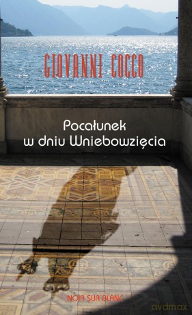 Pocałunek w dniu wniebowzięcia - Giovanni Cocco [KSIĄŻKA]