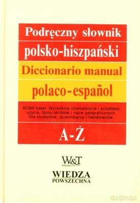 Podręczny słownik polsko-hiszpański (twarda) [KSIĄŻKA]
