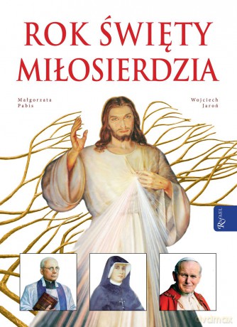 Rok święty miłosierdzia - Małgorzata Pabis (twarda) [KSIĄŻKA]