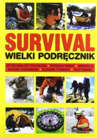 Survival. Wielki podręcznik - Chris Mcnab [KSIĄŻKA]