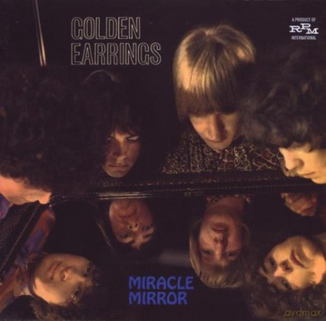 The Golden Earrings: Miracle Mirror [CD]