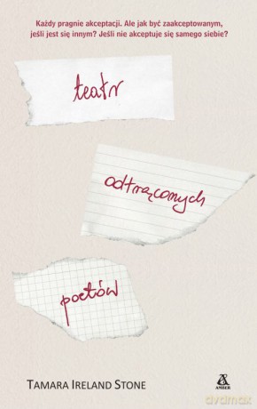 Teatr odtrąconych poetów - Tamara Ireland Stone [KSIĄŻKA]