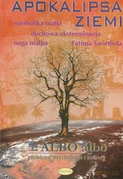 ALBO albo Apokalipsa Ziemi 2/2006 [KSIĄŻKA]