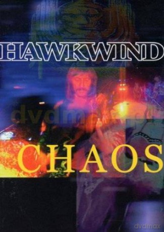 Hawkwind: Chaos [DVD]